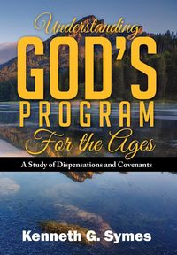 Produktbild: Understanding God's Program for the Ages