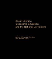 Produktbild: Social Literacy, Citizenship Education and the National Curriculum