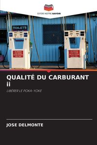 Produktbild: Qualit&eacute; Du Carburant Ii