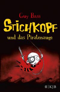 Produktbild: Bass, G: Stichkopf und das Piratenauge