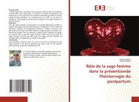 Produktbild: R&ocirc;le de la sage femme dans la pr&eacute;ventionde l'h&eacute;morragie du postpartum