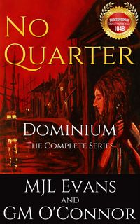 Produktbild: No Quarter: Dominium - The Complete Series
