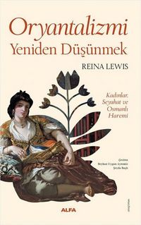 Produktbild: Oryantalizmi Yeniden D&uuml;s&uuml;nmek