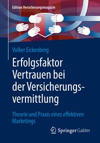 Produktbild: Erfolgsfaktor Vertrauen bei der Versicherungsvermittlung