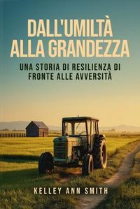 Produktbild: Dall'Umilt&agrave; alla Grandezza