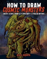 Produktbild: How to Draw Cosmic Monsters