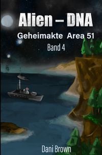 Produktbild: Geheimakte Area 51 / Alien - DNA