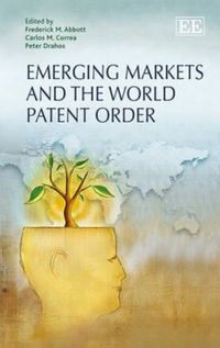 Produktbild: Emerging Markets and the World Patent Order