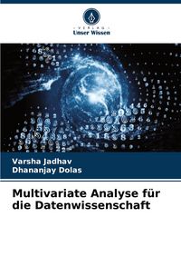 Produktbild: Multivariate Analyse f&uuml;r die Datenwissenschaft