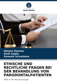 Produktbild: Ethische und Rechtliche Fragen bei der Behandlung von Parodontalpatienten