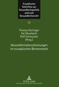 Produktbild: Gesundheitsdienstleistungen im europaeischen Binnenmarkt