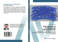 Produktbild: Divergenzen im Europ&auml;ischen Zahlungsverkehr