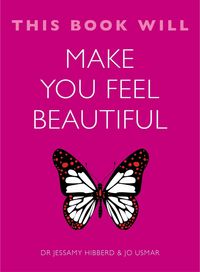Produktbild: This Book Will Make You Feel Beautiful