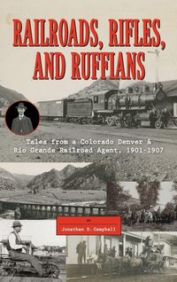 Produktbild: Railroads, Rifles, and Ruffians