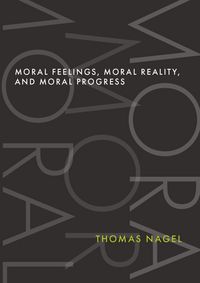 Produktbild: Moral Feelings, Moral Reality, and Moral Progress