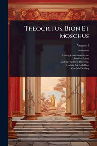 Produktbild: Theocritus, Bion Et Moschus