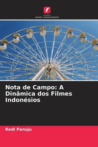Produktbild: Nota de Campo: A Din&acirc;mica dos Filmes Indon&eacute;sios