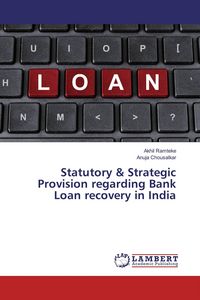 Produktbild: Statutory & Strategic Provision regarding Bank Loan recovery in India
