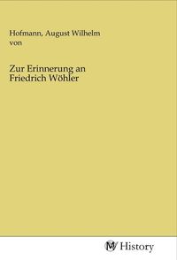 Produktbild: Zur Erinnerung an Friedrich W&ouml;hler