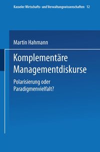 Produktbild: Komplement&auml;re Managementdiskurse