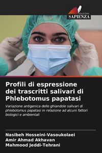 Produktbild: Profili di espressione dei trascritti salivari di Phlebotomus papatasi