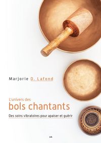 Produktbild: L'univers des bols chantants