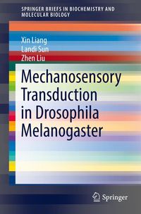 Produktbild: Mechanosensory Transduction in Drosophila Melanogaster