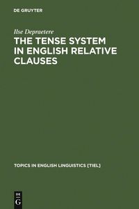 Produktbild: The Tense System in English Relative Clauses