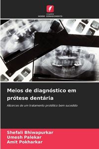 Produktbild: Meios de diagn&oacute;stico em pr&oacute;tese dent&aacute;ria