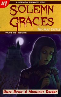 Produktbild: Solemn Graces #1: Once Upon A Midnight Dreary