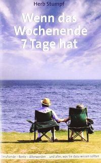 Produktbild: Wenn das Wochenende 7 Tage hat