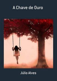 Produktbild: A Chave De Ouro