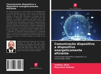 Produktbild: Comunica&ccedil;&atilde;o dispositivo a dispositivo energeticamente eficiente