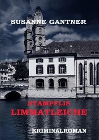 Produktbild: Stampflis Limmatleiche Z&uuml;rich-Krimi