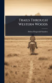 Produktbild: Trails Through Western Woods