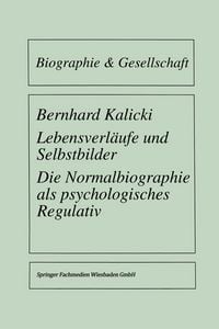 Produktbild: Lebensverl&auml;ufe und Selbstbilder