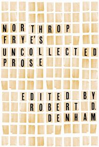 Produktbild: Northrop Frye's Uncollected Prose