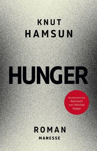 Hunger von Knut Hamsun