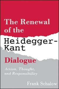 Produktbild: The Renewal of the Heidegger Kant Dialogue