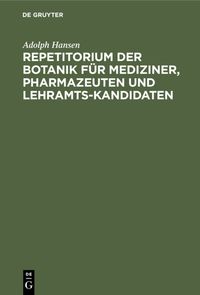 Produktbild: Repetitorium der Botanik f&uuml;r Mediziner, Pharmazeuten und Lehramts-Kandidaten