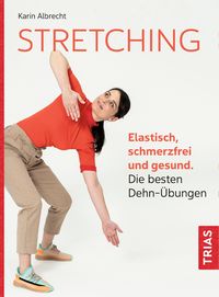 Bild vom Artikel Stretching vom Autor Karin Albrecht