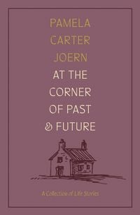 Produktbild: At the Corner of Past and Future