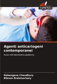 Produktbild: Agenti anticariogeni contemporanei