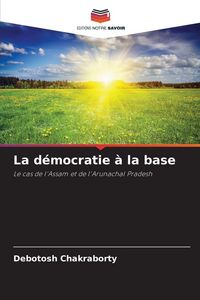 Produktbild: La d&eacute;mocratie &agrave; la base