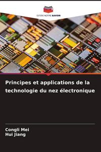 Produktbild: Principes et applications de la technologie du nez &eacute;lectronique