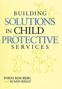 Produktbild: Building Solutions in Child Protective Services