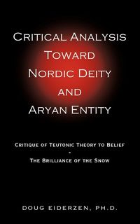 Produktbild: Critical Analysis Toward Nordic Deity and Aryan Entity