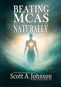 Produktbild: Beating Mast Cell Activation Syndrome Naturally