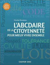 Produktbild: L'abcdaire de la citoyennet&eacute; pour mieux vivre ensemble