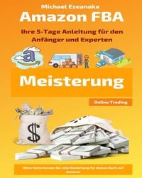 Produktbild: Amazon FBA Meisterung (Online Trading)